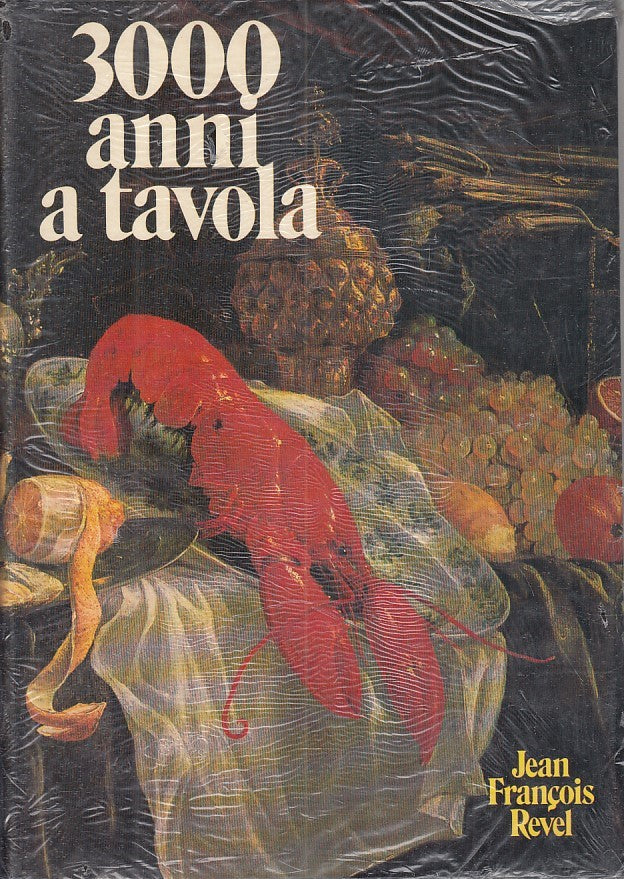 LK- 3000 ANNI A TAVOLA SIGILLATO - REVEL - CIL --- 1979 - CS - YFS480