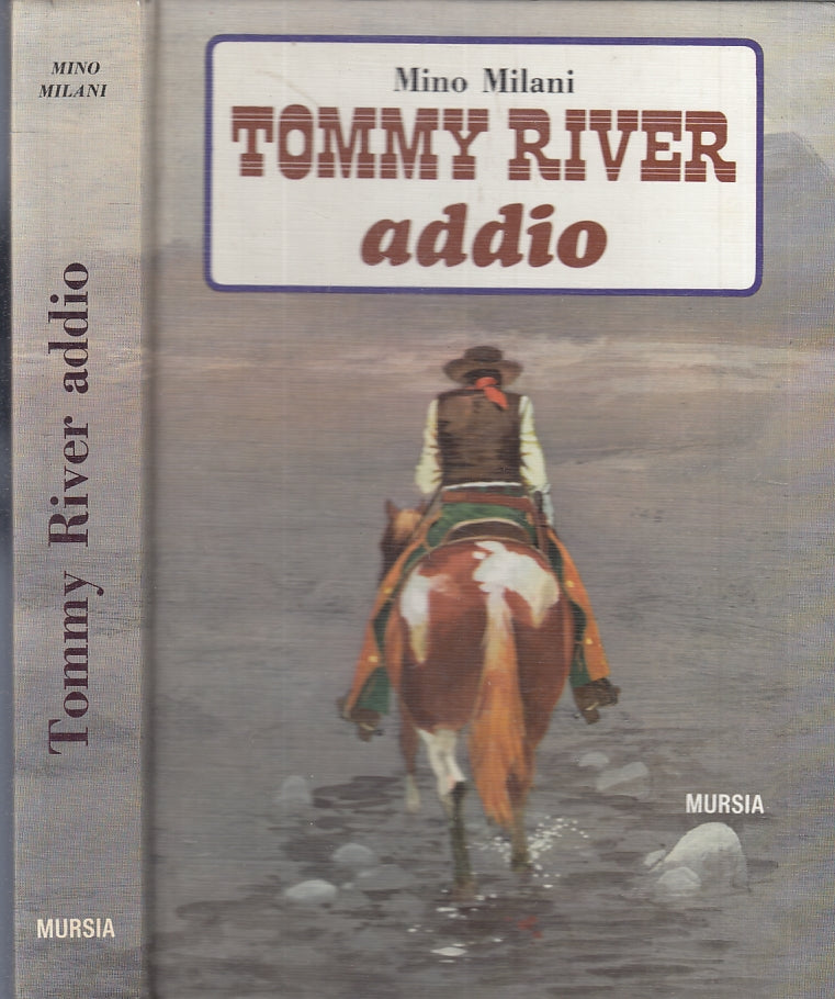 LB- TOMMY RIVER ADDIO - MINO MILANI MICHELINI - MURSIA --- 1976 - C - XFS121