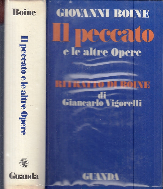 LN- IL PECCATO E LE ALTRE OPERE - GIOVANNI BOINE - GUANDA--- 1971- CS- XFS119