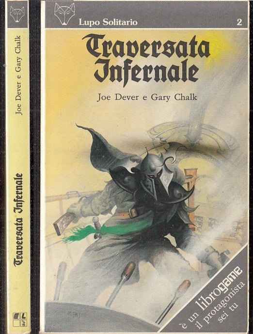 LF- LUPO SOLITARIO 2 TRAVERSATA INFERNALE- DEAVER CHALK- LIBROGAME--- 1985- B- YFS