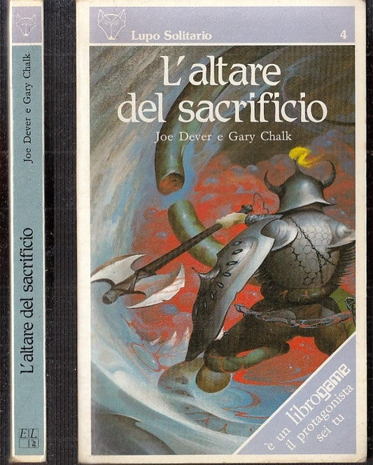 LF- LUPO SOLITARIO 4 ALTARE SACRIFICIO - DEAVER CHALK- LIBROGAME--- 1986- B- YFS