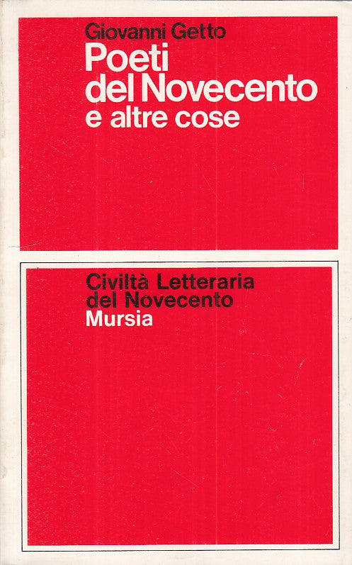 LS- POETI DEL NOVECENTO E ALTRE COSE - GETTO - MURSIA --- 1999 - B - ZFS280