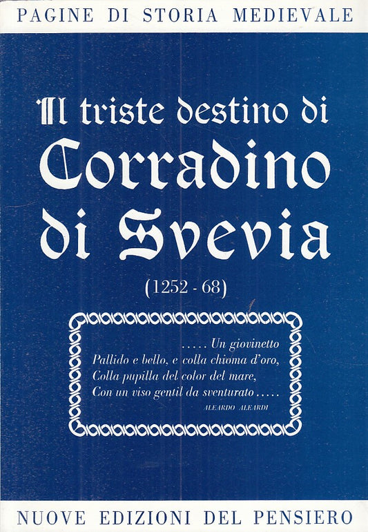 LS- DESTINO CORRADINO DI SVEVIA- GHIRARDINI - DEL PENSIERO --- 1982 - B - ZFS271