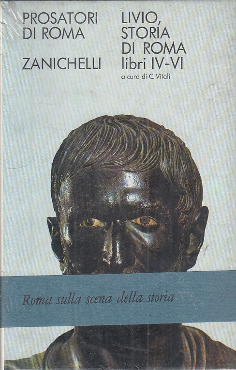 LS- STORIA DI ROMA LIBRI IV/VI - LIVIO - ZANICHELLI --- 1970 - CS - ZFS317