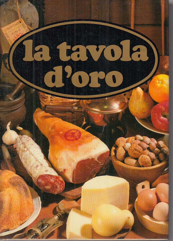 LK- LA TAVOLA D'ORO - VOLPONI VERSE' - VALLARDI --- 1982 - CS - ZFS292