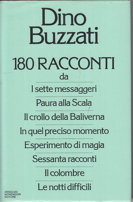 LN- 180 RACCONTI - DINO BUZZATI - MONDADORI -- 1a ED. - 1982 - CS - ZFS292