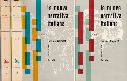 LS- NUOVA NARRATIVA ITALIANA 2 VOLL.- SPAGNOLETTI- GUANDA --- 1958 - CS - ZFS292