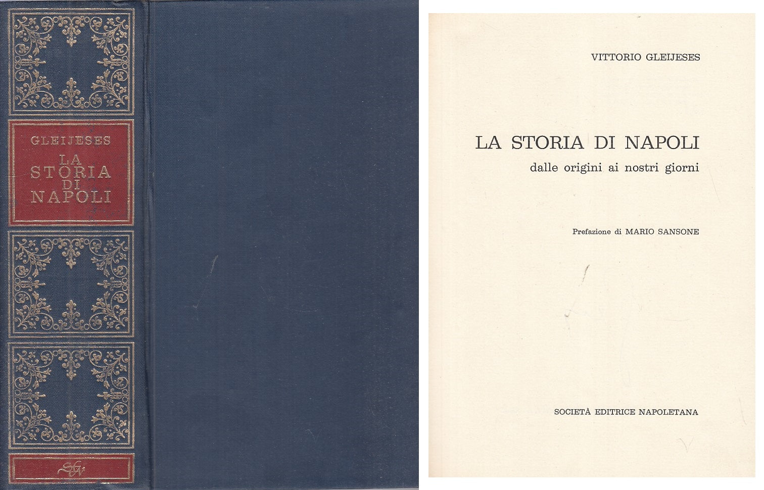LS- LA STORIA DI NAPOLI - GLEIJESES - SOCIETA' NAPOLETANA --- 1974 - C - ZFS293