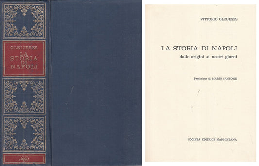 LS- LA STORIA DI NAPOLI - GLEIJESES - SOCIETA' NAPOLETANA --- 1974 - C - ZFS293