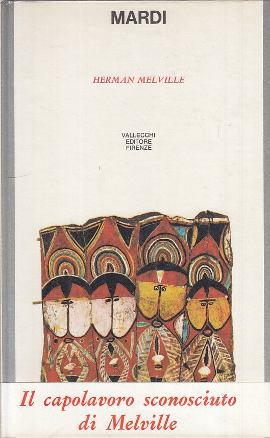 LN- MARDI E UN VIAGGIO LAGGIU' - MELVILLE - VALLECCHI --- 1965 - CS - ZFS332