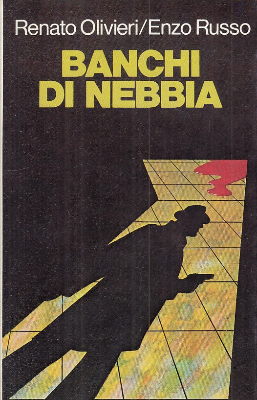 BANCHI DI NEBBIA - OLIVIERI RUSSO - CDE --- 1978 - CS - ZFS332