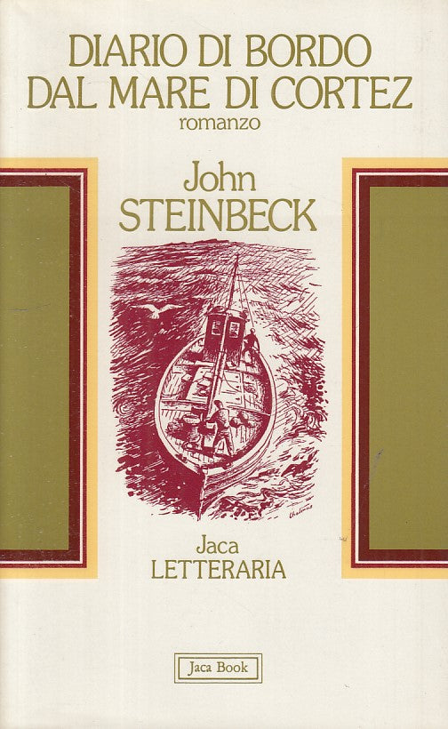 LN- DIARIO DI BORDO MARE DI CORTEZ - STEINBECK - JACA BOOK--- 1983 - BS - ZFS301