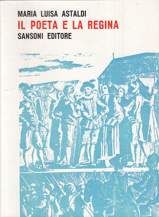 IL POETA E LA REGINA LETTURE INGLESI- ASTALDI- SANSONI--- 1963 - BS - ZFS331
