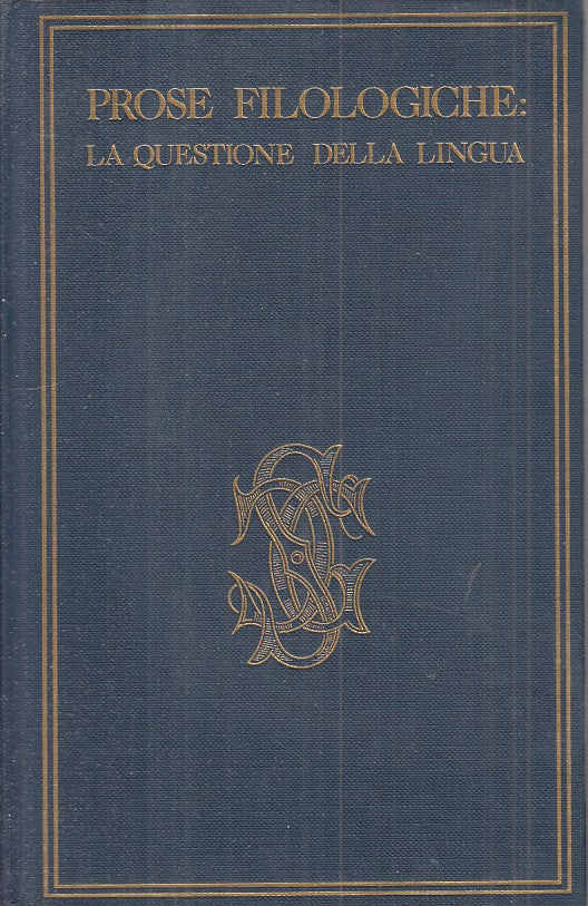 LS- PROSE FILOLOGICHE QUESTIONE LINGUA - FOFFANO- SANSONI --- 1978 - CS - ZFS393