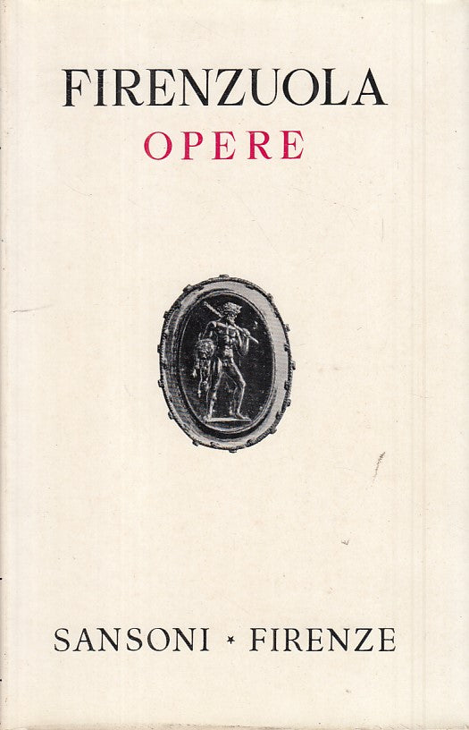LN- OPERE - FIORENZUOLA - SANSONI - CLASSICI ITALIANI -- 1958 - CS - ZFS393