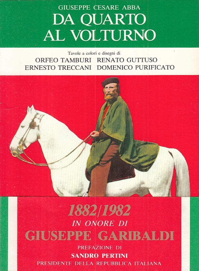 LS- DA QUARTO AL VOLTURNO - ABBA - EDICIGNO --- 1982 - B - ZFS396