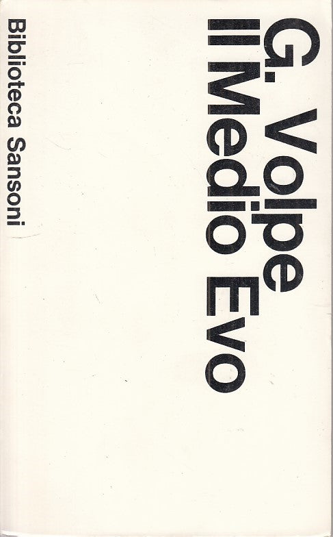 LS- IL MEDIO EVO - VOLPE - SANSONI - BIBLIOTECA -- 1973 - B - ZFS259