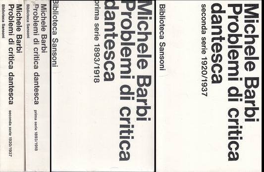 LS- PROBLEMI DI CRITICA DANTESCA 2 VOLL. - BARDI - SANSONI --- 1975 - B - ZFS259