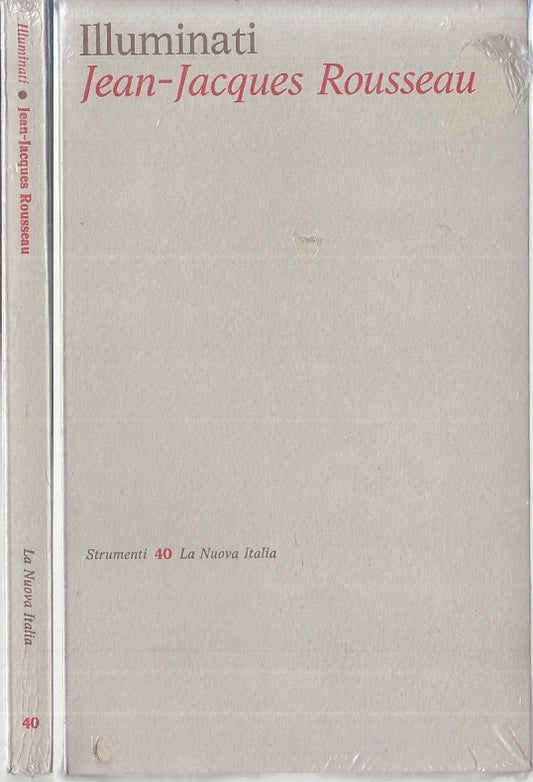 LS- ILLUMINATI - JEAN JACQUES ROUSSEAU - LA NUOVA ITALIA --- 1975 - B - XFS123
