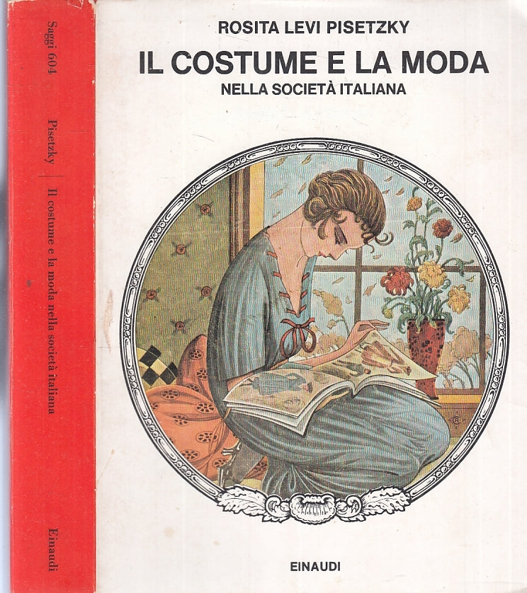 LS- IL COSTUME E LA MODA - LEVY PISETZKY - EINAUDI - SAGGI -- 1978- BS- XFS2