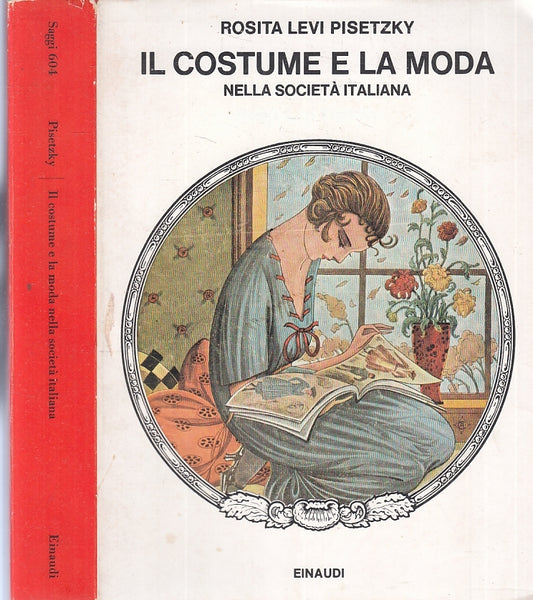 LS- IL COSTUME E LA MODA - LEVY PISETZKY - EINAUDI - SAGGI -- 1978- BS- XFS2