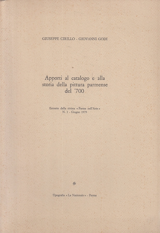 LT- STORIA PITTURA PARMENSE DEL '700 - CIRILLO - PARMA ARTE -- 1979- B- WPR319