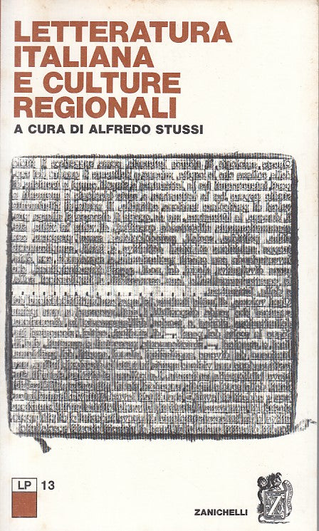 Letteratura Italiana e Culture Regionali - Alfredo Stussi - Zanichelli - ZFS210