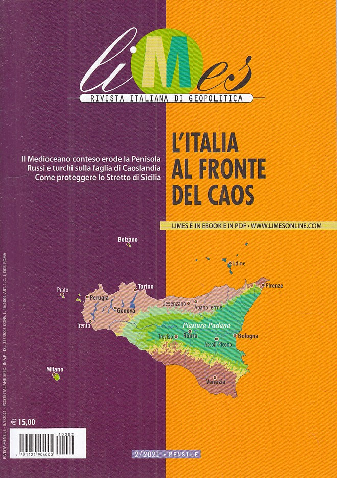 LZ- LIMES GEOPOLITICA N.2 ITALIA FRONTE CAOS -- L'ESPRESSO --- 2021 - B - ZFS236