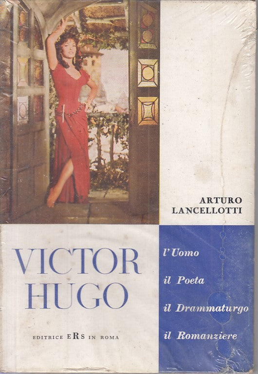 LS- VICTOR HUGO UOMO POETA DRAMMATURGO - LANCELLOTTI - ERS --- 1960 - B - ZFS236