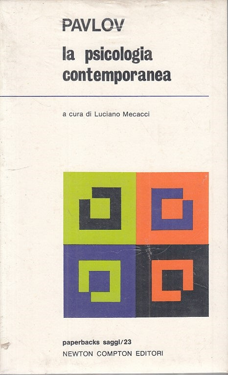 LS- LA PSICOLOGIA CONTEMPORANEA - PAVLOV - NEWTON --- 1971 - B - ZFS212