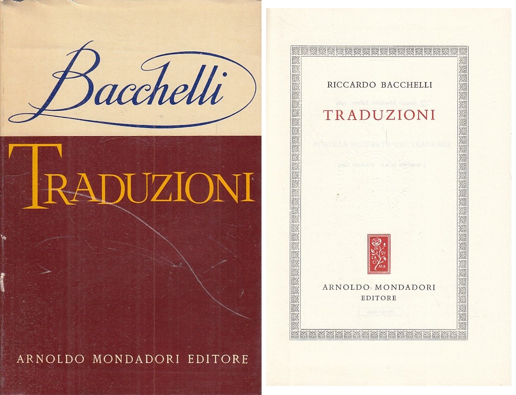 LS- TRADUZIONI - BACCHELLI - MONDADORI -- 1a ED. - 1964 - CS - ZFS254