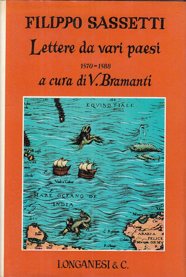 LN- LETTERE DA VARI PAESI 1570/1588- SASSETTI - LONGANESI --- 1970 - CS - ZFS251