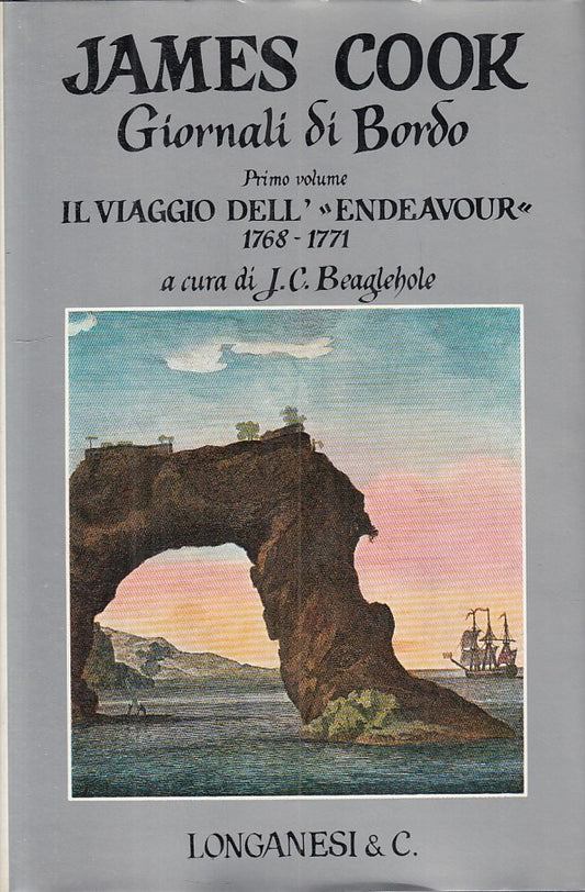 LN- GIORNALI DI BORDO VOL.1 "ENDEAVOUR"- COOK - LONGANESI --- 1971 - CS - ZFS251