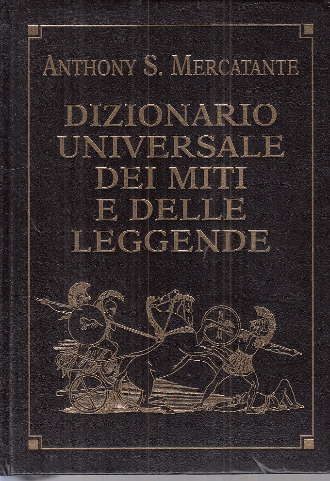 LZ- DIZIONARIO UNIVERSALE MITI E LEGGENDE -- MONDOLIBRI --- 2001 - C - ZFS396