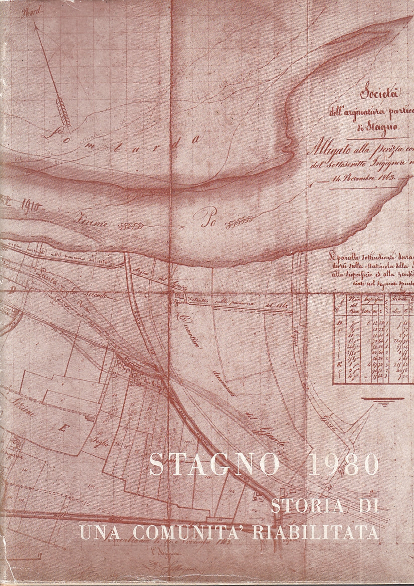 LZ- STAGNO 1980 STORIA DI UNA COMUNITA' RIABILITATA-- PARMA--- 16980- BS- YFS791