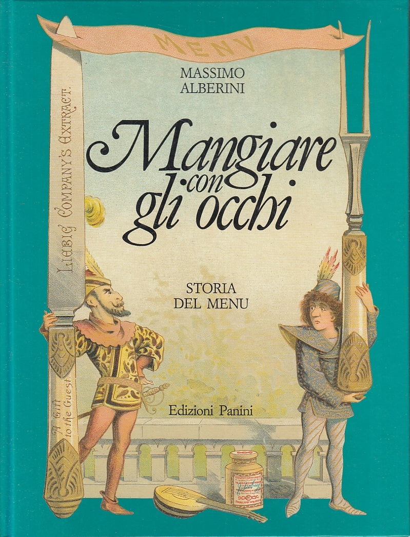 LZ- MANGIARE CON GLI OCCHI STORIA DEL MENU - ALBERINI- PANINI--- 1987- C- ZFS370