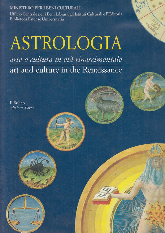 LZ- ASTROLOGIA ARTE E CULTURA IN ETA' RINASCIMENTALE-- BULINO--- 1996- CS-ZFS370