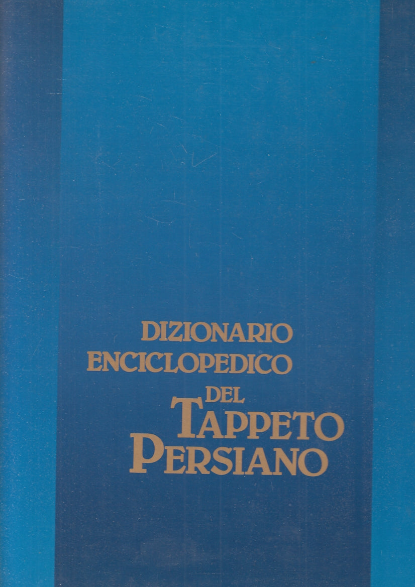 LZ- DIZIONARIO ENCICLOPEDICO TAPPETO PERSIANO -- TELEMARKET --- 1983- CS- YFS746