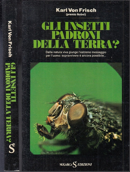 LZ- GLI INSETTI PADRONI DELLA TERRA?- KARL VON FRISCH- SUGARCO--- 1978- B- XFS67