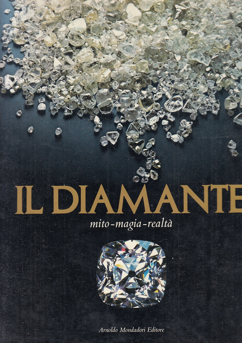 LZ- DIAMANTE MITO MAGIA REALTA' -- MONDADORI --- 1981 - CS - YFS931