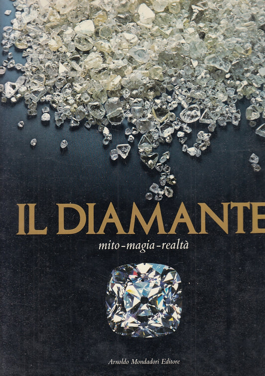 LZ- DIAMANTE MITO MAGIA REALTA' -- MONDADORI --- 1981 - CS - YFS931