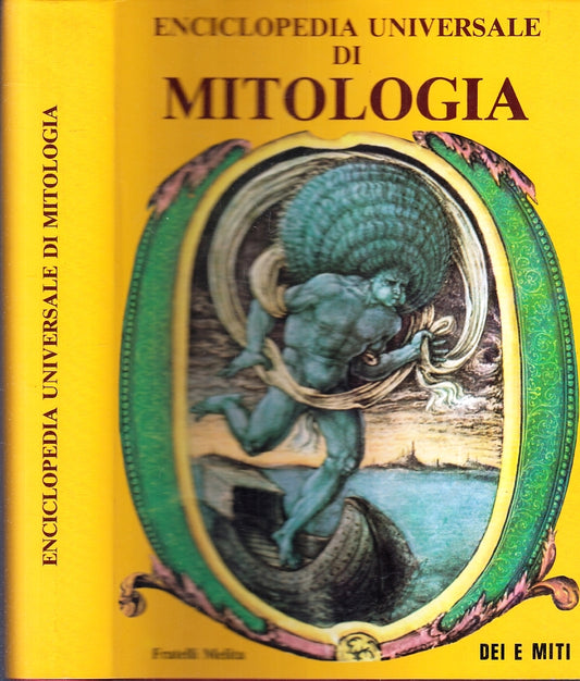 LZ- ENCICLOPEDIA UNIVERSALE DI MITOLOGIA DEI E MITI --MELITA --- 2000- CS- XFS67