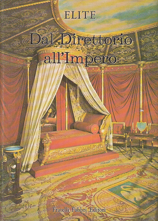 LT- DAL DIRETTORIO ALL'IMPERO - PALACIOS - FABBRI - ELITE -- 1966 - CS - ZFS428