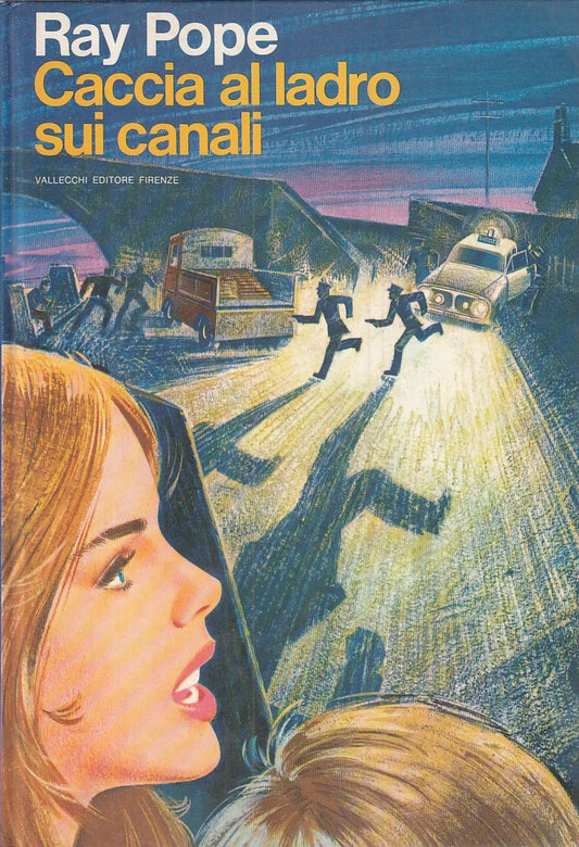 CACCIA AL LADRO SUI CANALI - RAY POPE - VALLECCHI --- 1968 - C - ZFS426