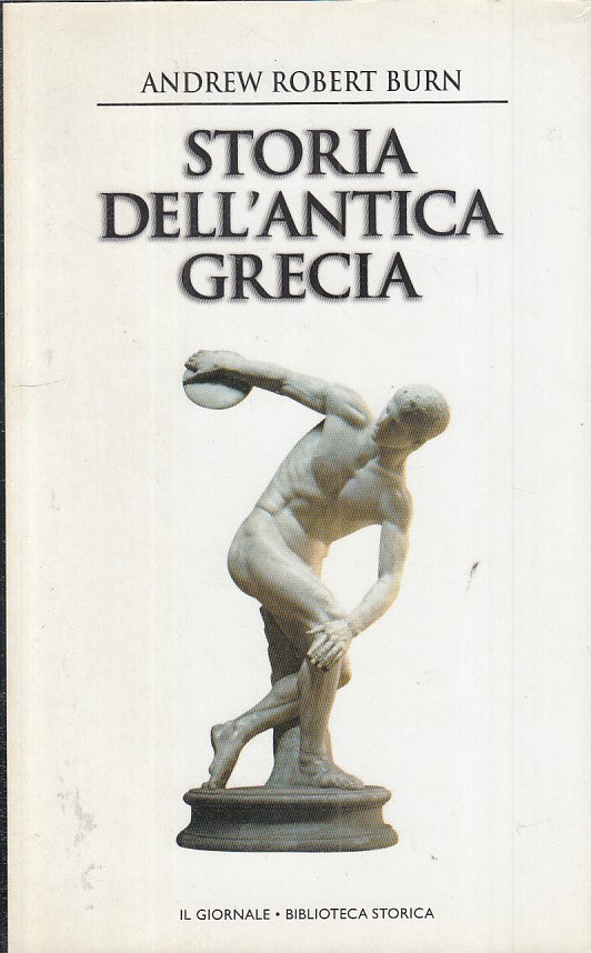 LS- STORIA DELL'ANTICA GRECIA- BURN - GIORNALE - STORICA 3 -- 2001 - CS - ZFS464