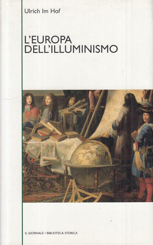 LS- L'EUROPA DELL'ILLUMINISMO - HOF- GIORNALE - STORICA 33 -- 2003 - CS - ZFS459