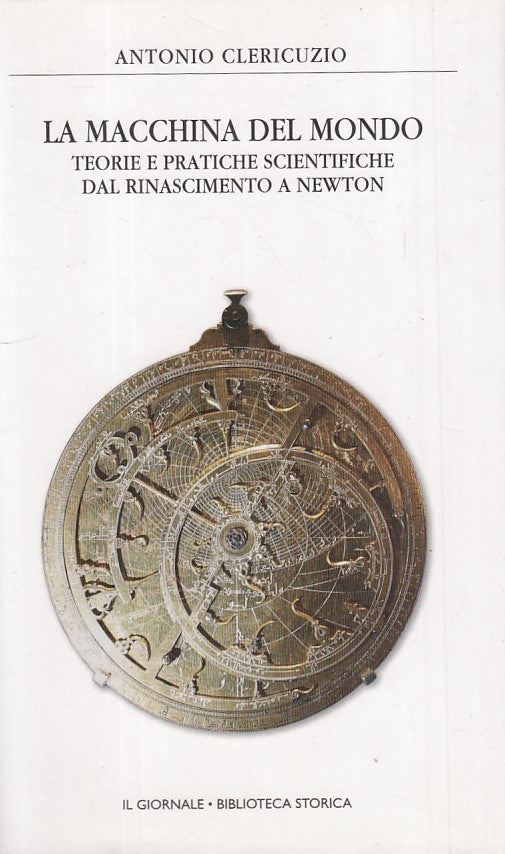LS- LA MACCHINA DEL MONDO- CLERICUZIO- GIORNALE- STORICA 32 -- 2003 - CS - ZFS93