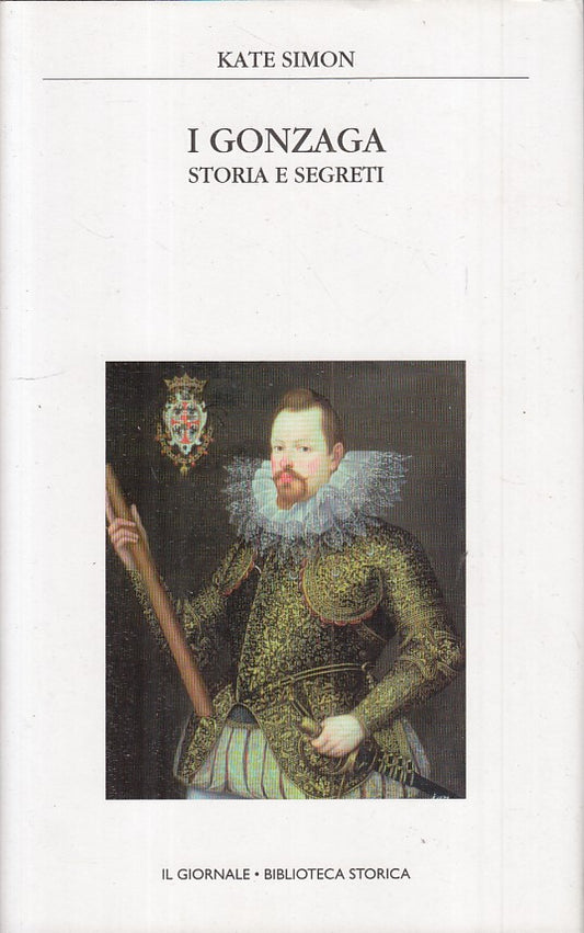 LS- I GONZAGA STORIA SEGRETI - SIMON- GIORNALE - STORICA 34 -- 2003 - CS - ZFS93