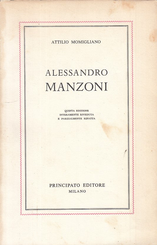 LS- ALESSANDRO MANZONI - MOMIGLIANO - PRINCIPATO --- 1966 - B - ZFS470