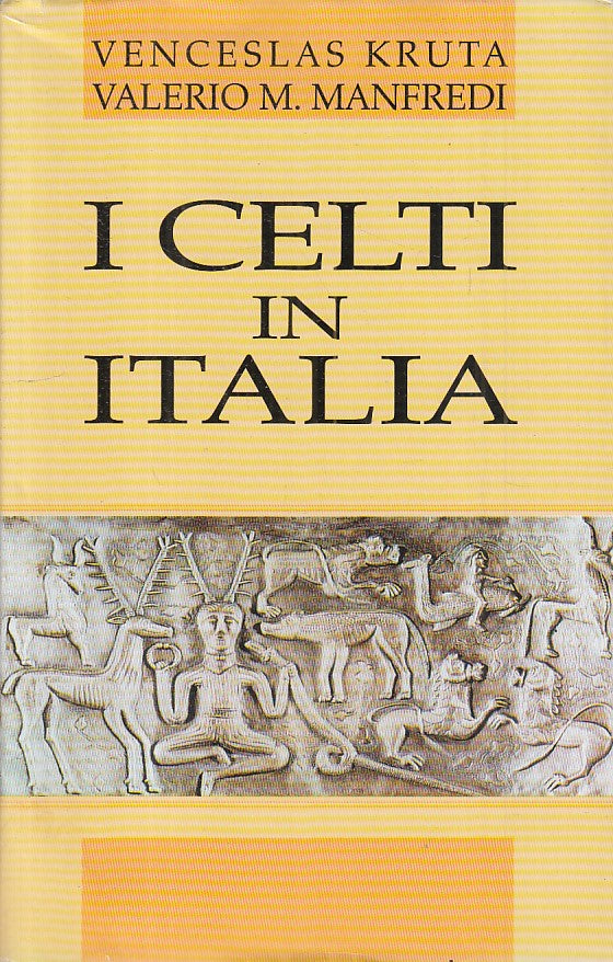 LS- I CELTI IN ITALIA - KRUTA MANFREDI - MONDOLIBRI --- 1999 - CS - ZFS477